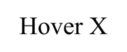 HOVER X trademark