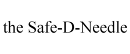 THE SAFE-D-NEEDLE trademark
