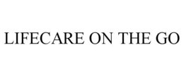 LIFECARE ON THE GO trademark