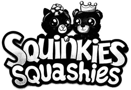 SQUINKIES SQUASHIES trademark