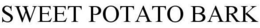 SWEET POTATO BARK trademark