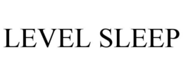 LEVEL SLEEP trademark