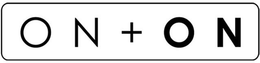 ON+ON trademark