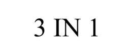 3 IN 1 trademark