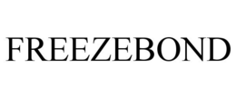 FREEZEBOND trademark