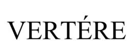VERTÉRE trademark