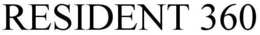 RESIDENT 360 trademark