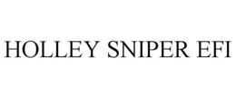 HOLLEY SNIPER EFI trademark