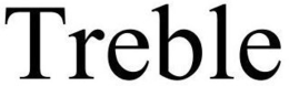 TREBLE trademark