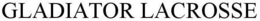 GLADIATOR LACROSSE trademark