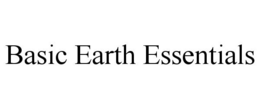 BASIC EARTH ESSENTIALS trademark