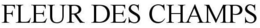 FLEUR DES CHAMPS trademark