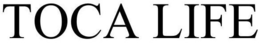 TOCA LIFE trademark