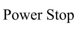 POWER STOP trademark