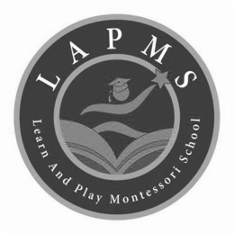 LAPMS LEARN AND PLAY MONTESSORI SCHOOL trademark