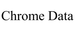 CHROME DATA trademark