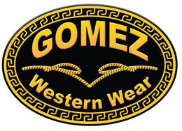 GOMEZ WESTERN WEAR trademark