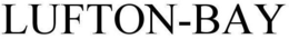 LUFTON-BAY trademark