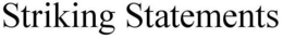 STRIKING STATEMENTS trademark