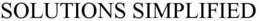 SOLUTIONS SIMPLIFIED trademark