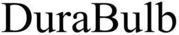 DURABULB trademark