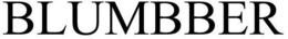 BLUMBBER trademark