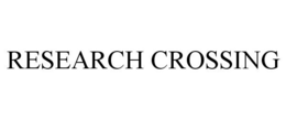 RESEARCH CROSSING trademark