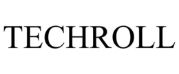 TECHROLL trademark