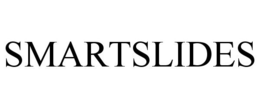 SMARTSLIDES trademark