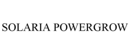 SOLARIA POWERGROW trademark