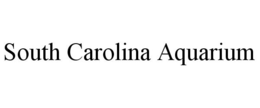 SOUTH CAROLINA AQUARIUM trademark