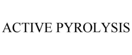 ACTIVE PYROLYSIS trademark