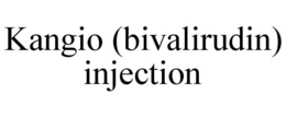 KANGIO (BIVALIRUDIN) INJECTION trademark