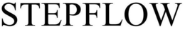 STEPFLOW trademark