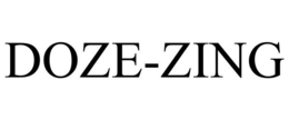 DOZE-ZING trademark