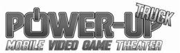 POWER-UP TRUCK MOBILE VIDEO GAME THEATER trademark