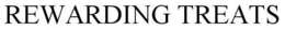 REWARDING TREATS trademark