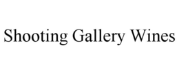 SHOOTING GALLERY WINES trademark