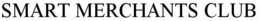 SMART MERCHANTS CLUB trademark