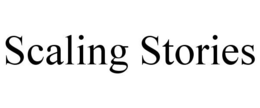 SCALING STORIES trademark