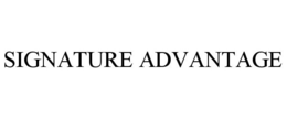 SIGNATURE ADVANTAGE trademark