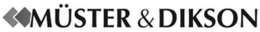 MÜSTER & DIKSON trademark
