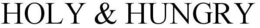 HOLY & HUNGRY trademark