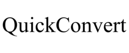 QUICKCONVERT trademark
