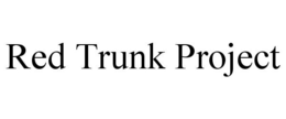 RED TRUNK PROJECT trademark