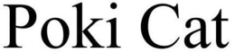 POKI CAT trademark