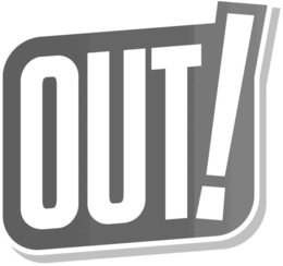 OUT! trademark