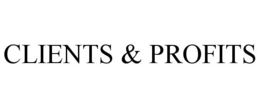 CLIENTS & PROFITS trademark
