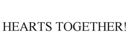 HEARTS TOGETHER! trademark