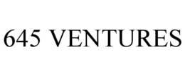 645 VENTURES trademark